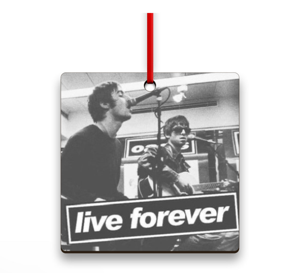 Oasis live forever Christmas decoration