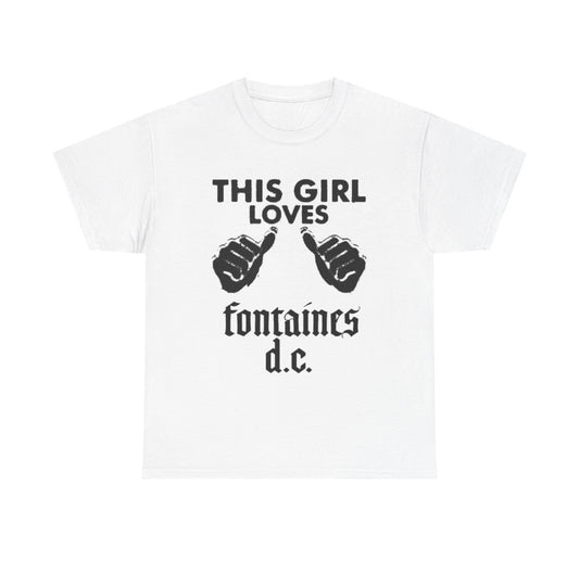 This girl loves Fontaines DC band t-shirt