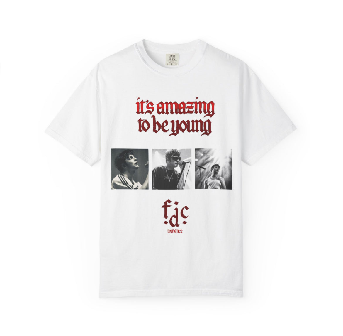 Fontaines DC it’s amazing to be young red band t-shirt front and back