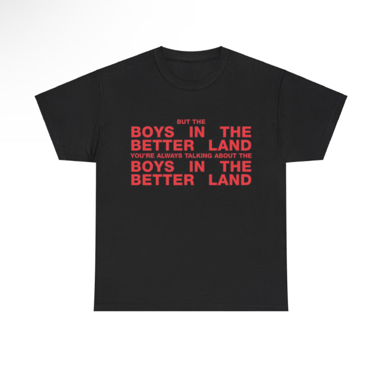 Fontaines dc Boys in the better land band tshirt