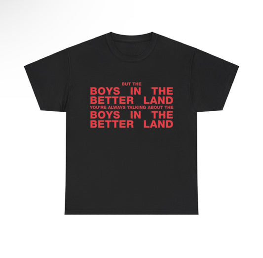 Fontaines dc Boys in the better land band tshirt