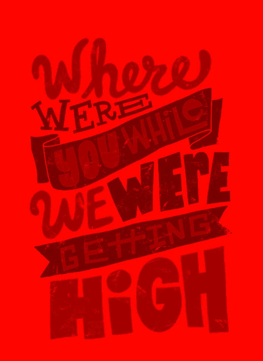 Oasis where were you while we were getting high posters