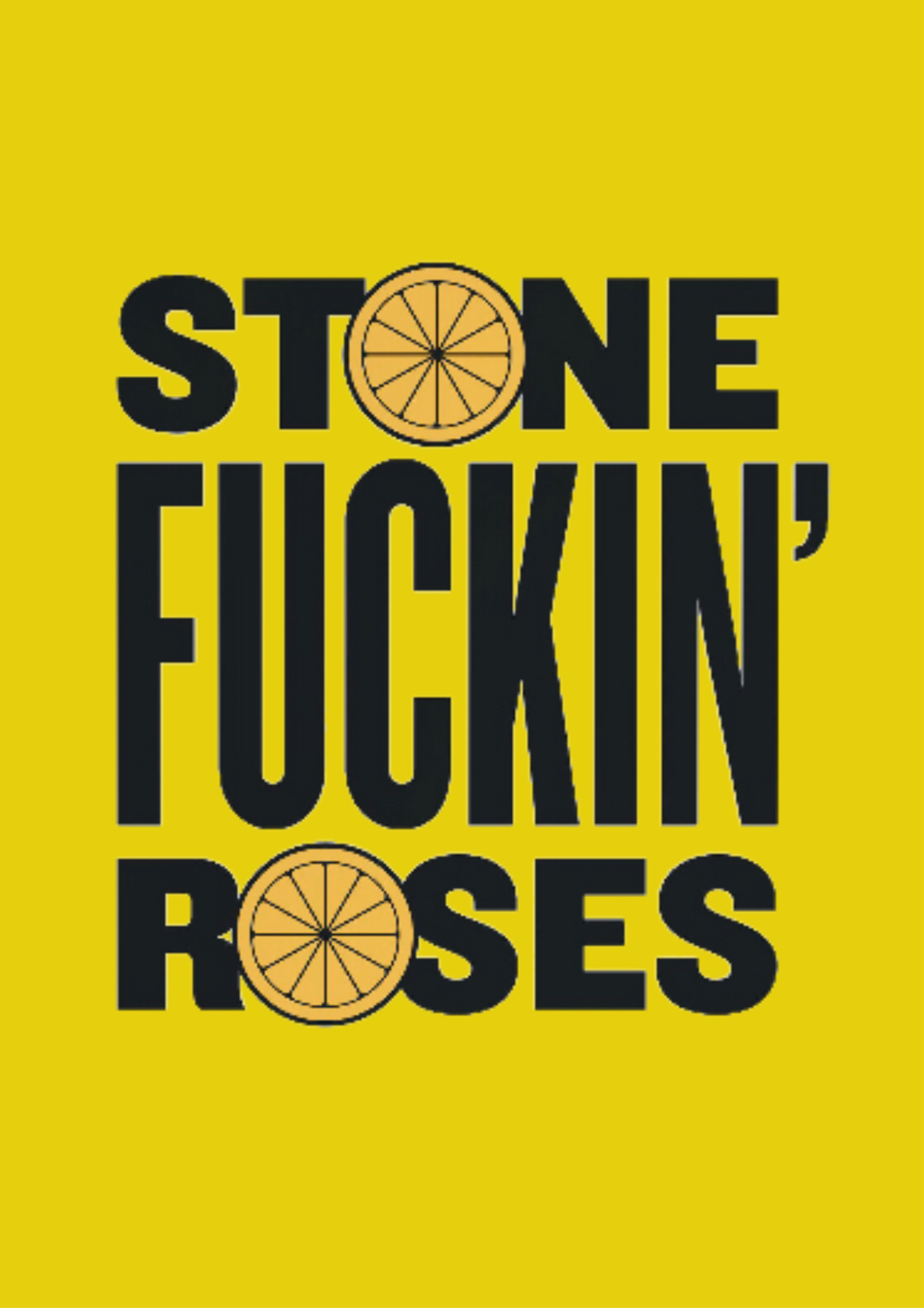 Stone fuckin roses poster